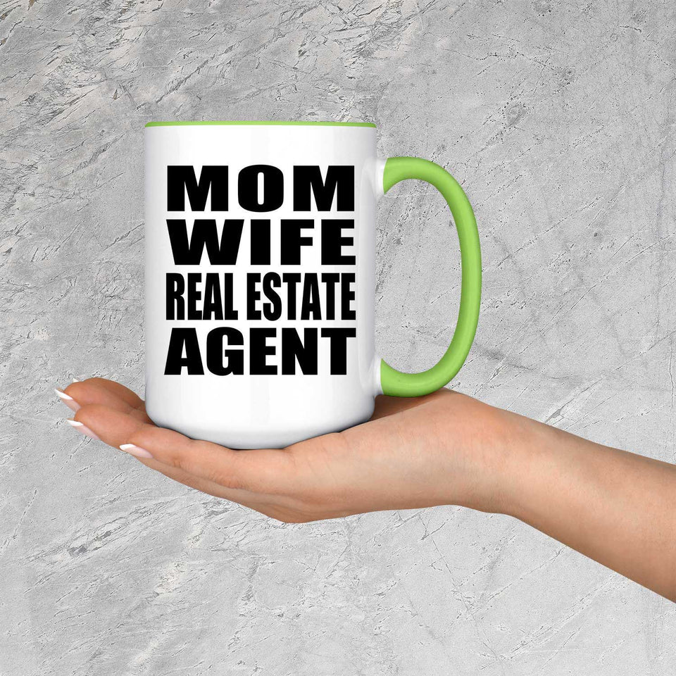 Mom Wife Real Estate Agent - 15oz Accent Mug Green