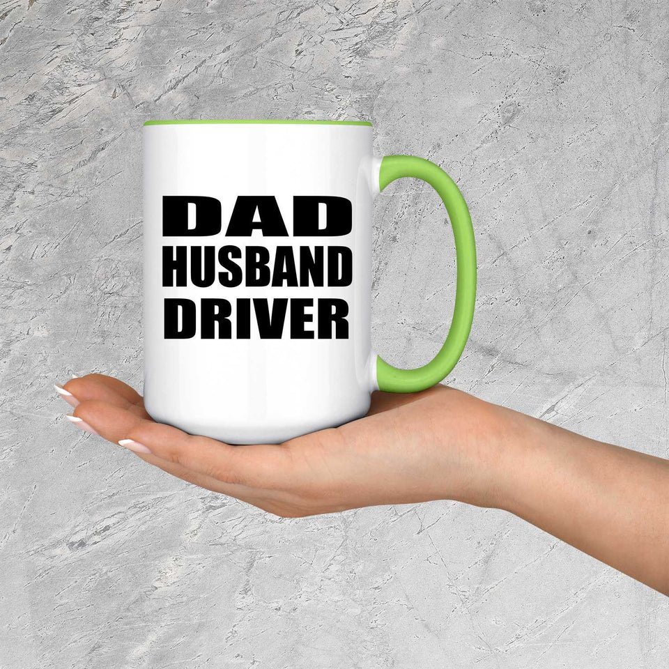 Dad Husband Driver - 15oz Accent Mug Green