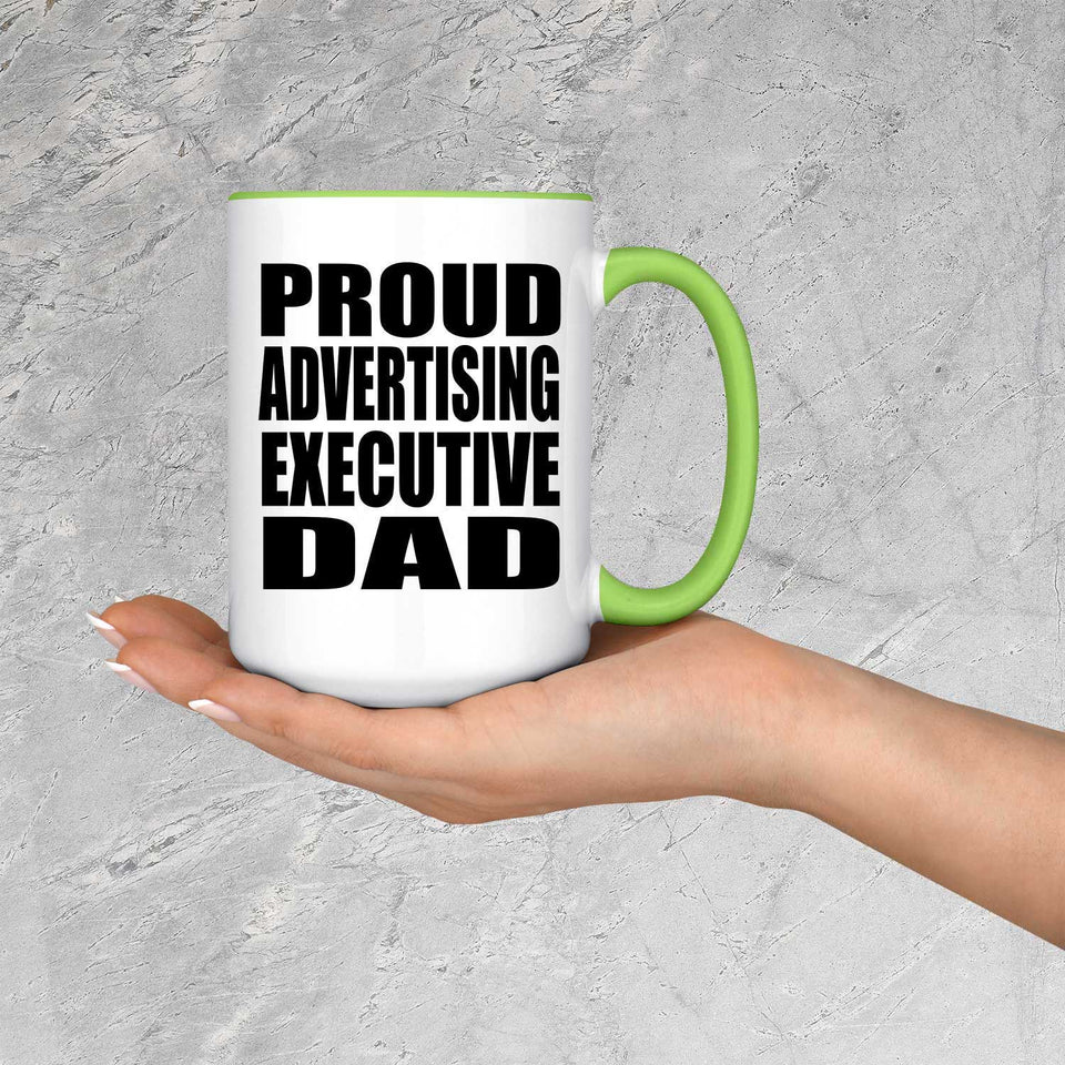 Proud Advertising Executive Dad - 15oz Accent Mug Green
