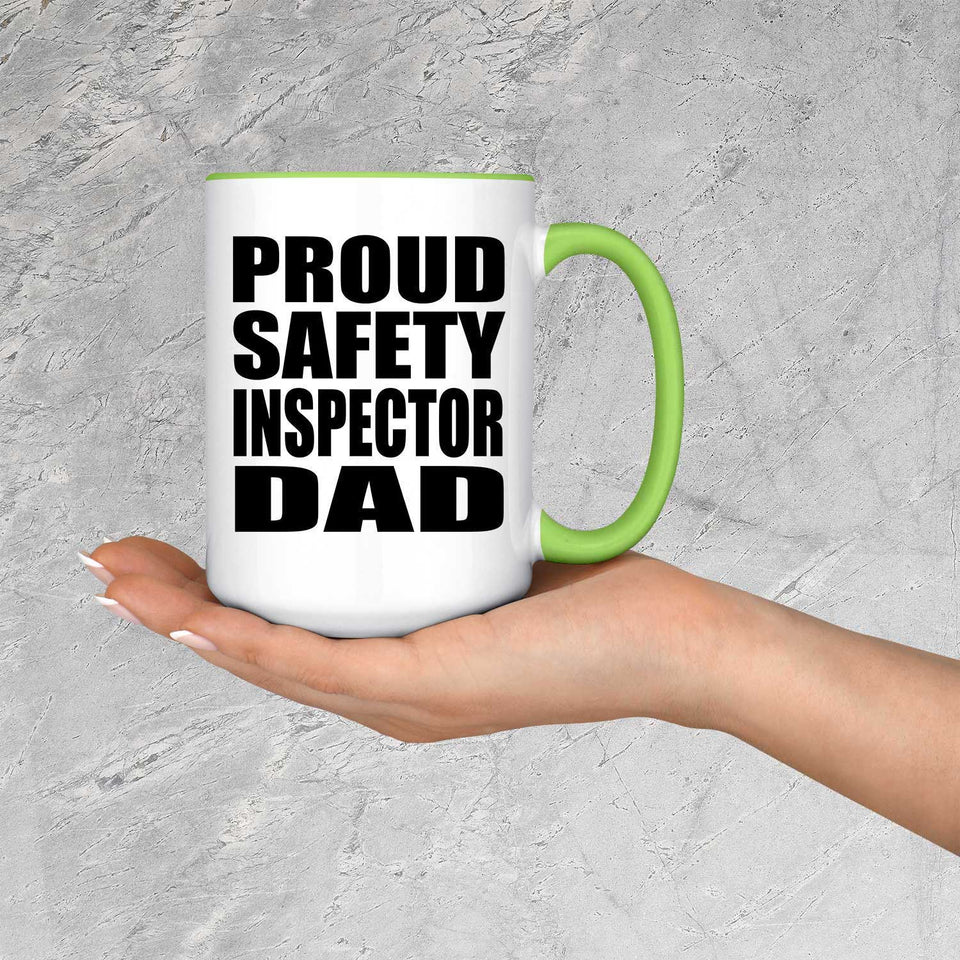 Proud Safety Inspector Dad - 15oz Accent Mug Green