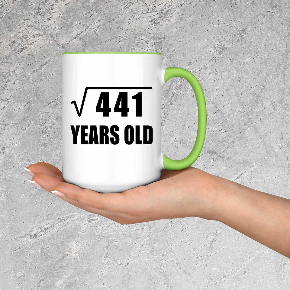 21st Birthday Square Root of 441 Years Old - 15oz Accent Mug Green