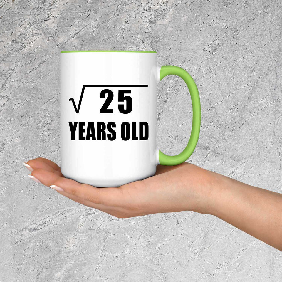 5th Birthday Square Root of 25 Years Old - 15oz Accent Mug Green