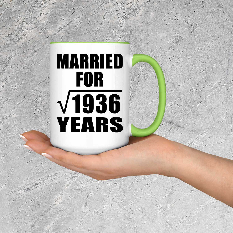 44th Anniversary Married For Square Root of 1936 Years - 15oz Accent Mug Green