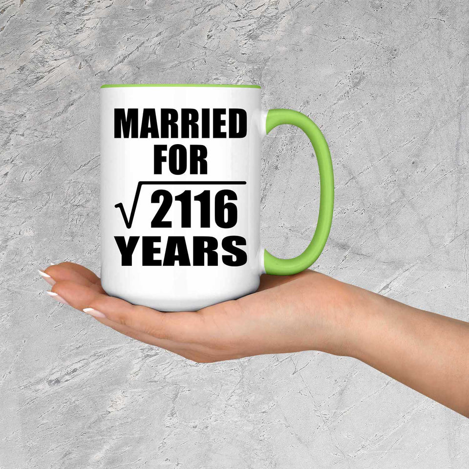46th Anniversary Married For Square Root of 2116 Years - 15oz Accent Mug Green