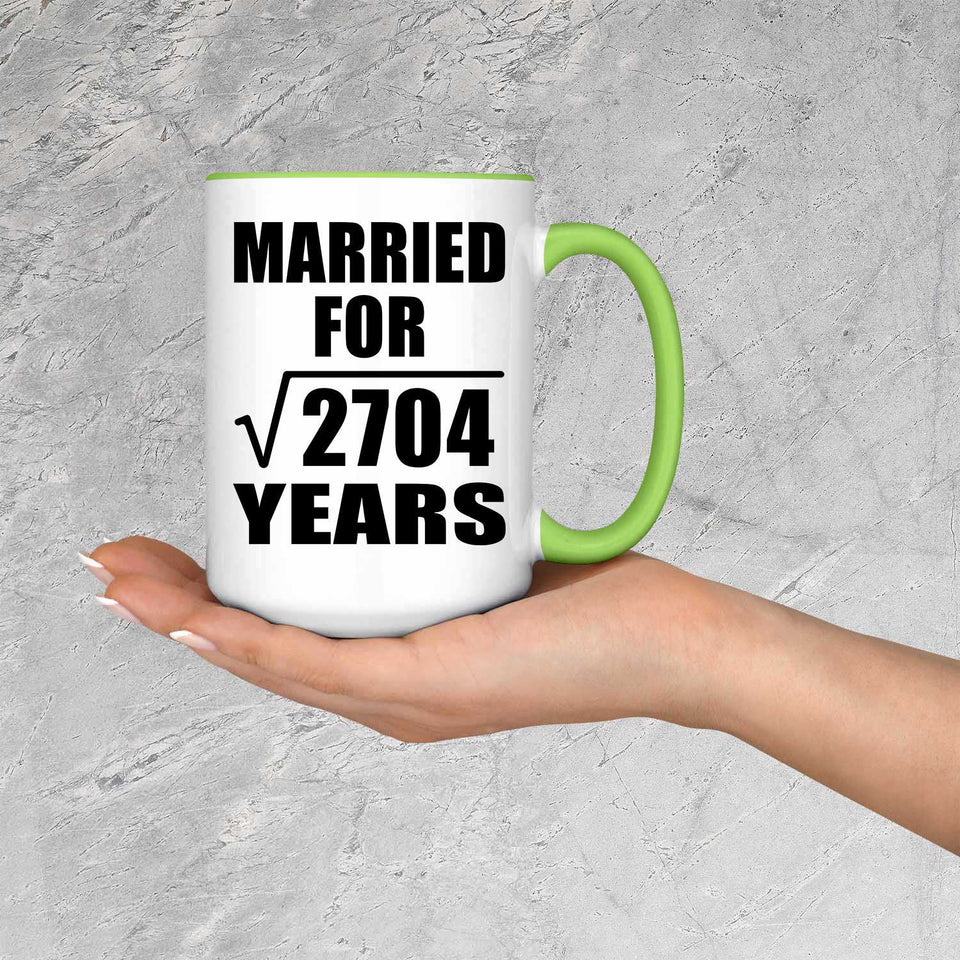 52nd Anniversary Married For Square Root of 2704 Years - 15oz Accent Mug Green