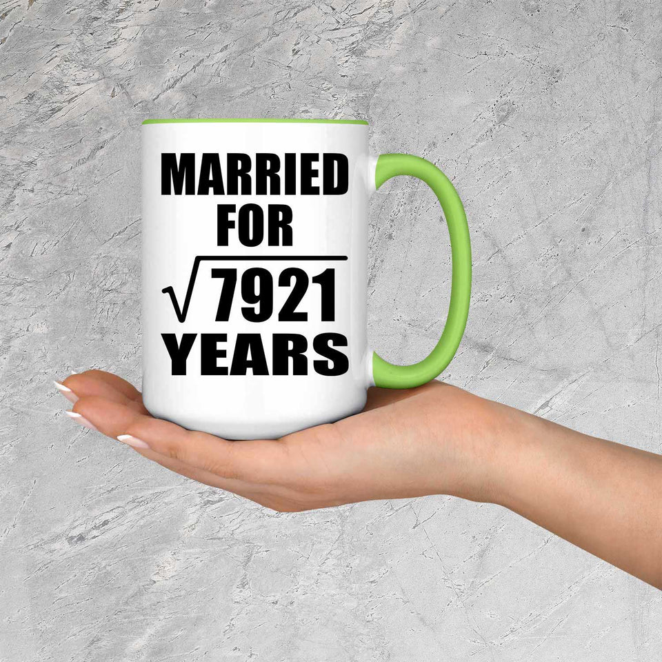 89th Anniversary Married For Square Root of 7921 Years - 15oz Accent Mug Green