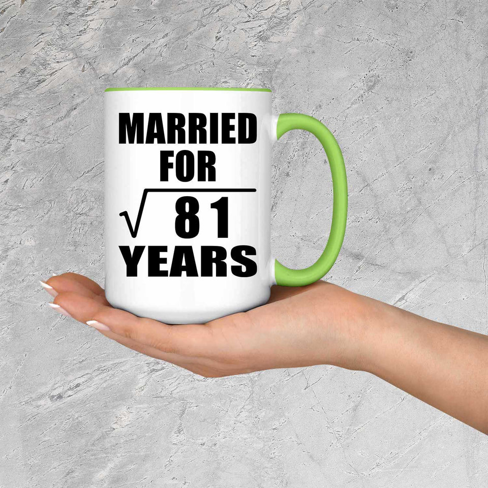 9th Anniversary Married For Square Root of 81 Years - 15oz Accent Mug Green
