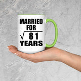 9th Anniversary Married For Square Root of 81 Years - 15oz Accent Mug Green