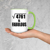 69th Birthday Square Root of 4761 & Fabulous - 15oz Accent Mug Green