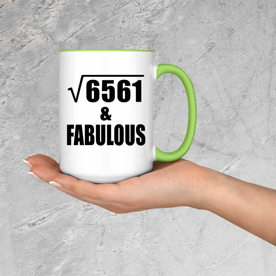 81st Birthday Square Root of 6561 & Fabulous - 15oz Accent Mug Green
