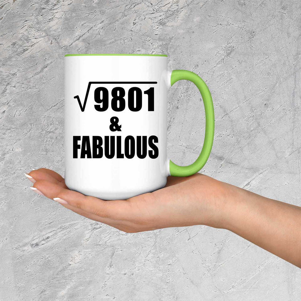 99th Birthday Square Root of 9801 & Fabulous - 15oz Accent Mug Green