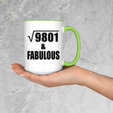 99th Birthday Square Root of 9801 & Fabulous - 15oz Accent Mug Green