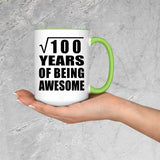 10th Birthday Square Root of 100 Years of Being Awesome - 15oz Accent Mug Green