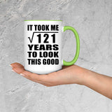 11th Birthday Took Square Root of 121 Years To Look Good - 15oz Accent Mug Green