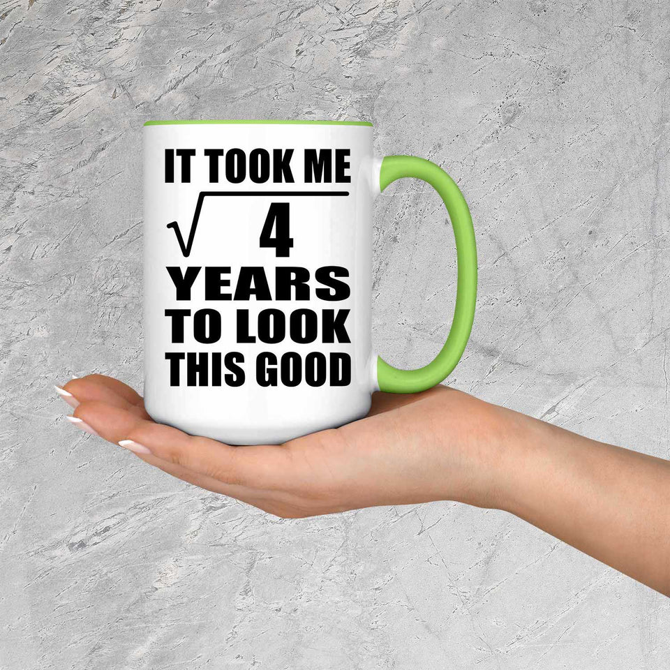 2nd Birthday Took Square Root of 4 Years To Look Good - 15oz Accent Mug Green