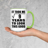 3rd Birthday Took Square Root of 9 Years To Look Good - 15oz Accent Mug Green