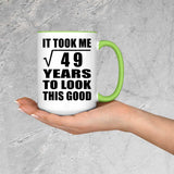 7th Birthday Took Square Root of 49 Years To Look Good - 15oz Accent Mug Green