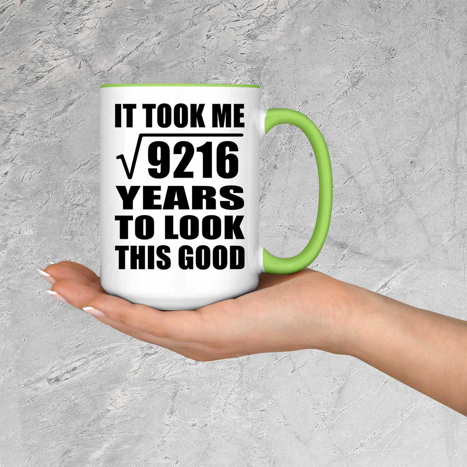 96th Birthday Took Square Root of 9216 Years To Look Good - 15oz Accent Mug Green