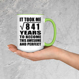 29th Birthday Took Square Root of 841 Years To Awesome - 15oz Accent Mug Green