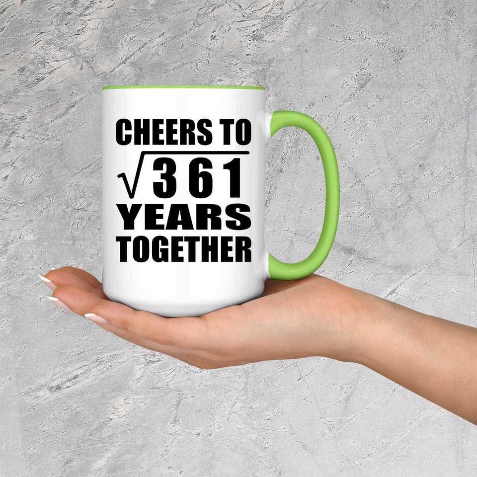 19th Anniversary Cheers To Square Root of 361 Years Together - 15oz Accent Mug Green