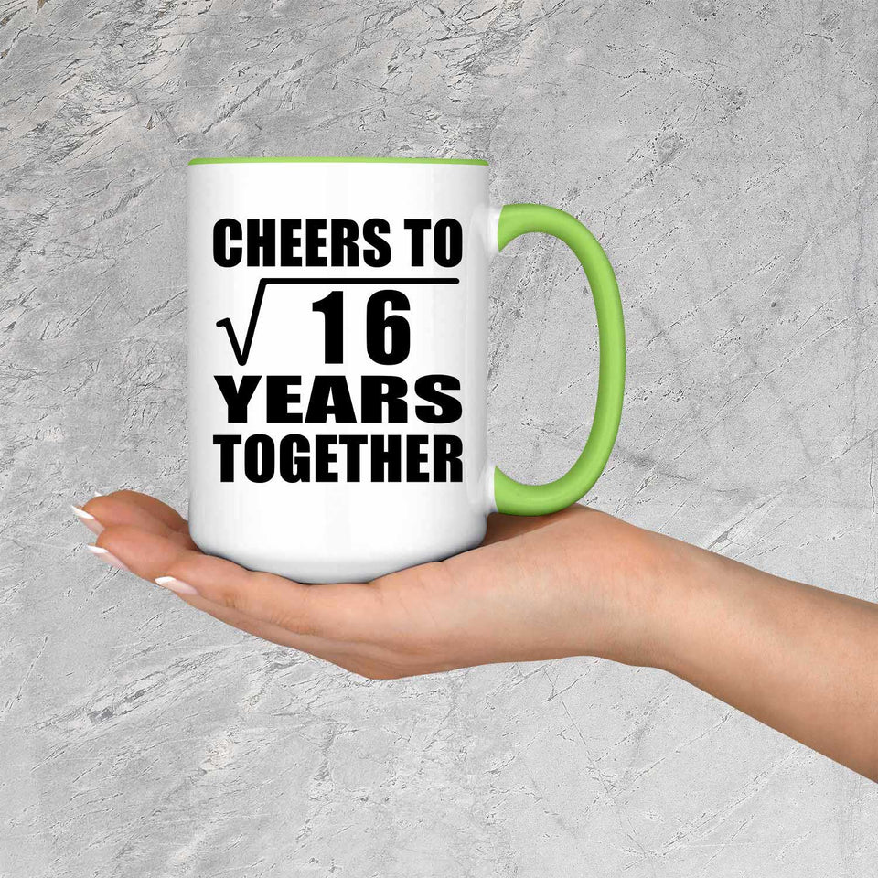 4th Anniversary Cheers To Square Root of 16 Years Together - 15oz Accent Mug Green