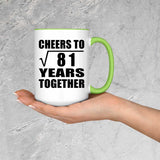 9th Anniversary Cheers To Square Root of 81 Years Together - 15oz Accent Mug Green