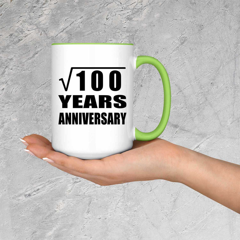 10th Anniversary Square Root of 100 Years Anniversary - 15oz Accent Mug Green