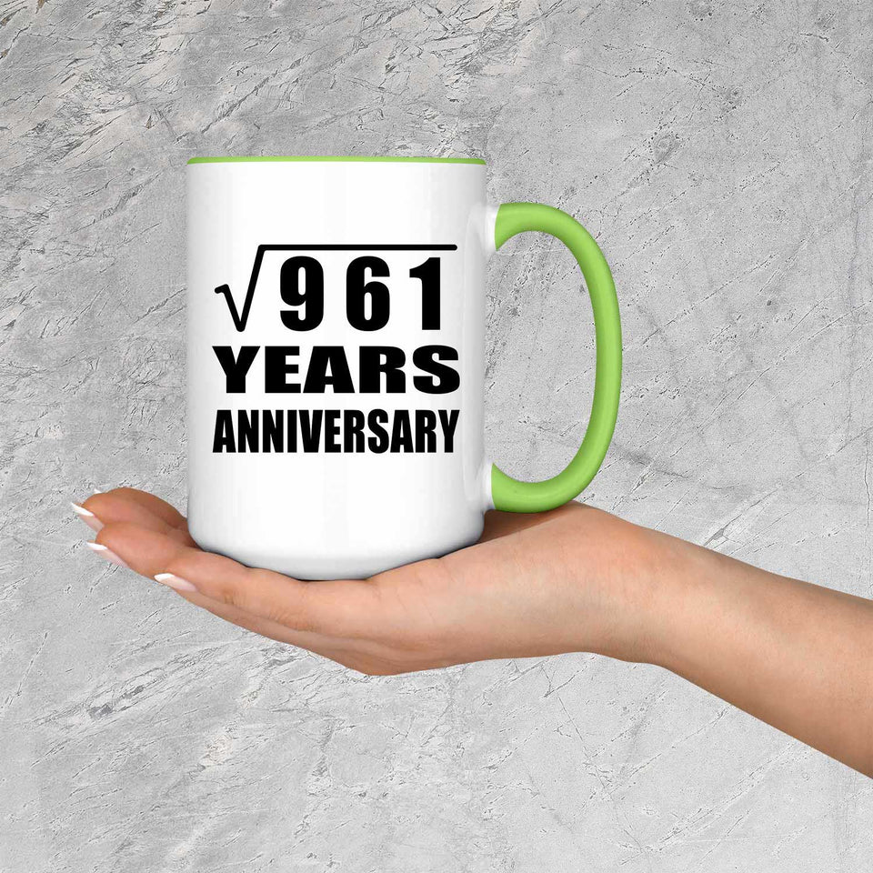 31st Anniversary Square Root of 961 Years Anniversary - 15oz Accent Mug Green