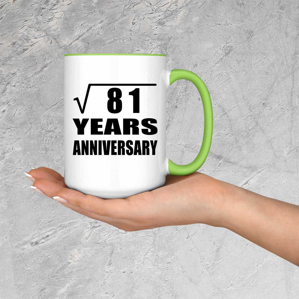 9th Anniversary Square Root of 81 Years Anniversary - 15oz Accent Mug Green