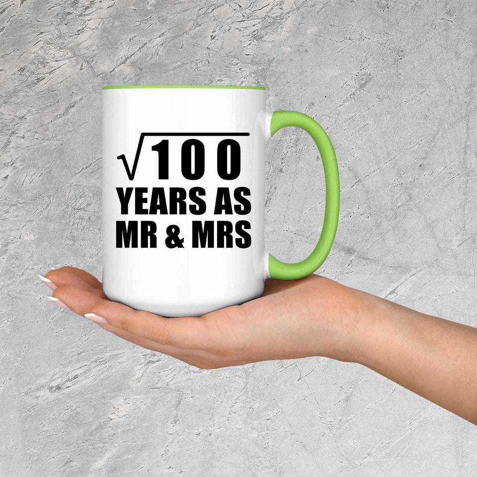 10th Anniversary Square Root of 100 Years As Mr & Mrs - 15oz Accent Mug Green