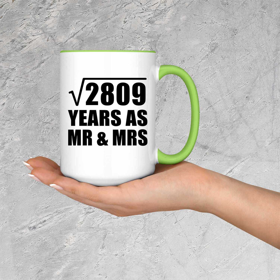 53rd Anniversary Square Root of 2809 Years As Mr & Mrs - 15oz Accent Mug Green