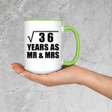 6th Anniversary Square Root of 36 Years As Mr & Mrs - 15oz Accent Mug Green