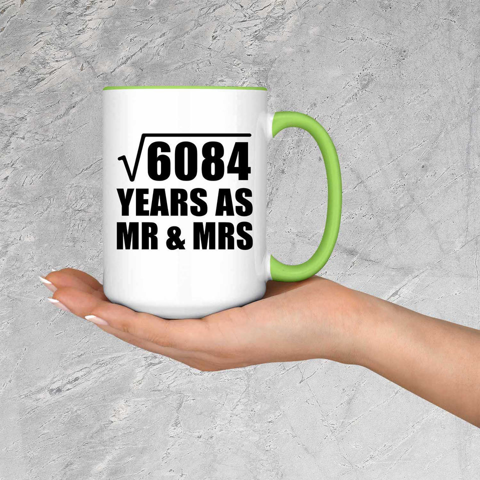 78th Anniversary Square Root of 6084 Years As Mr & Mrs - 15oz Accent Mug Green