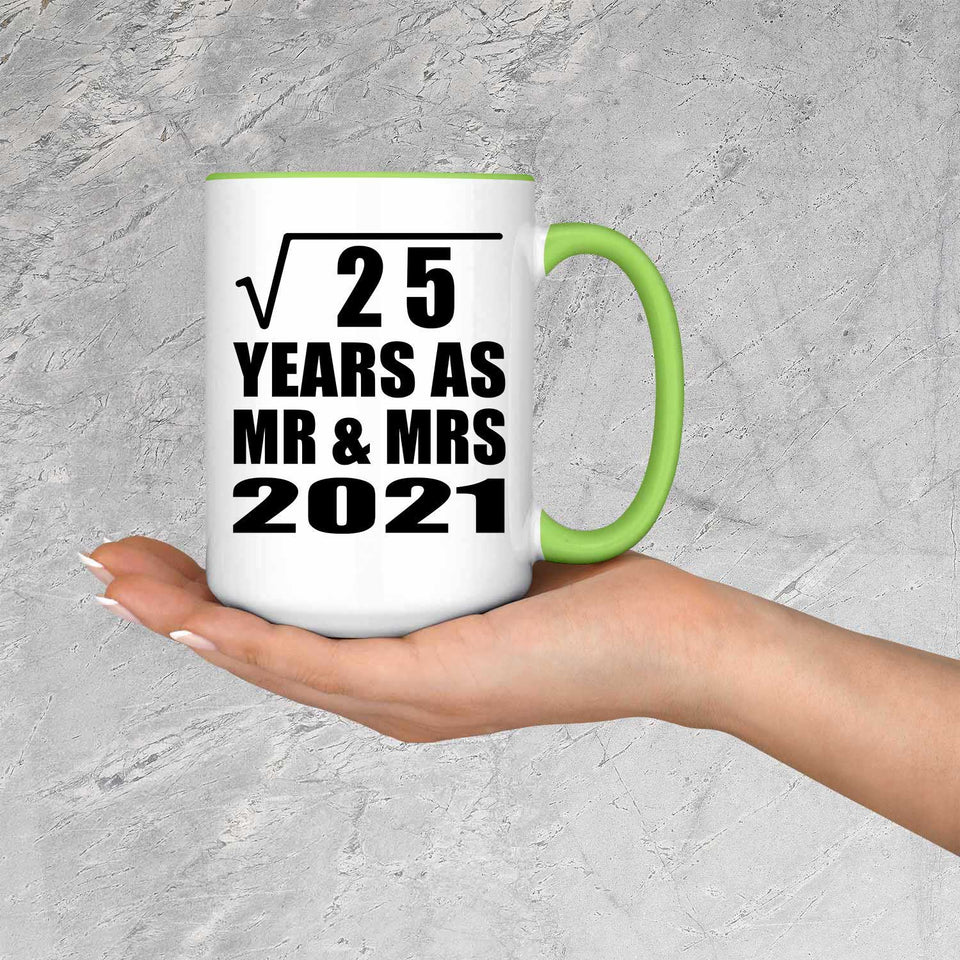 5th Anniversary Square Root of 25 Years As Mr & Mrs 2021 - 15oz Accent Mug Green