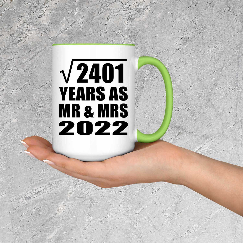 49th Anniversary Square Root of 2401 Years As Mr & Mrs 2022 - 15oz Accent Mug Green