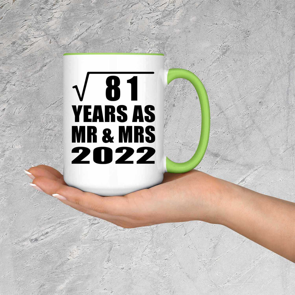 9th Anniversary Square Root of 81 Years As Mr & Mrs 2022 - 15oz Accent Mug Green