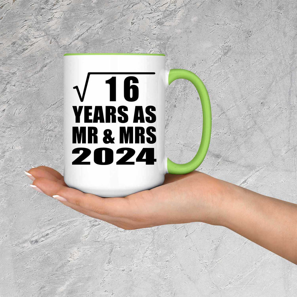 4th Anniversary Square Root of 16 Years As Mr & Mrs 2024 - 15oz Accent Mug Green