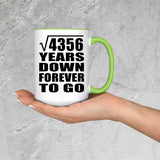66th Anniversary Square Root of 4356 Years Down Forever To Go - 15oz Accent Mug Green