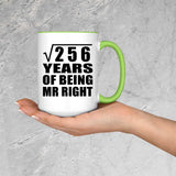 16th Anniversary Square Root of 256 Years of Being Mr Right - 15oz Accent Mug Green