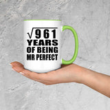 31st Anniversary Square Root of 961 Years of Mr Perfect - 15oz Accent Mug Green