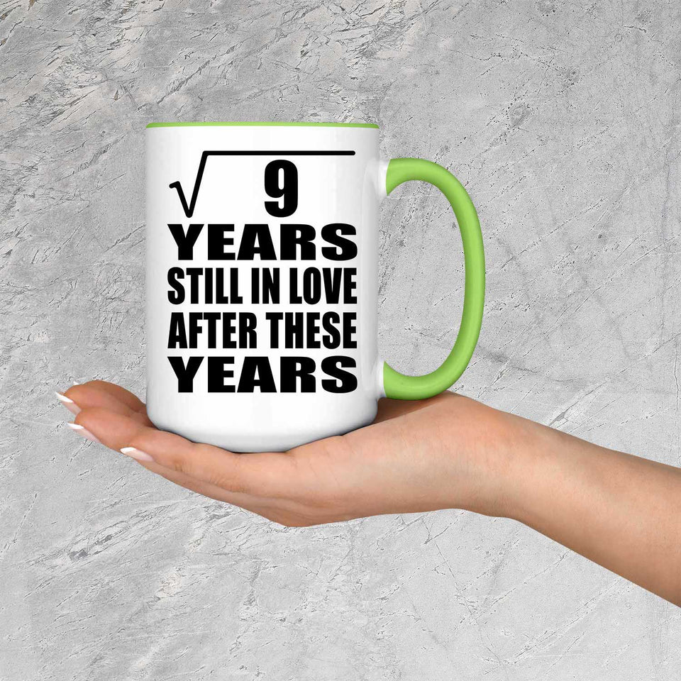 3rd Anniversary Square Root of 9 Years Still In Love - 15oz Accent Mug Green