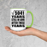 71st Anniversary Square Root of 5041 Years Still In Love - 15oz Accent Mug Green