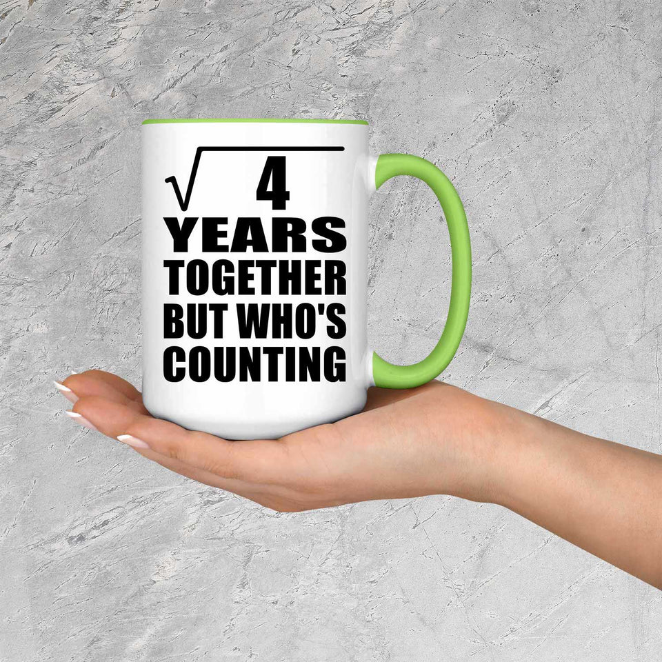 2nd Anniversary Square Root of 4 Years Who's Counting - 15oz Accent Mug Green