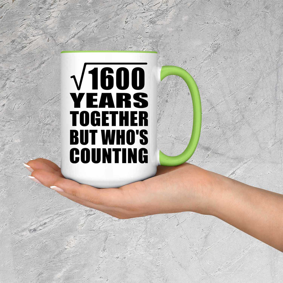 40th Anniversary Square Root of 1600 Years Who's Counting - 15oz Accent Mug Green