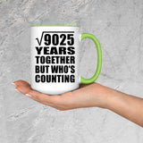 95th Anniversary Square Root of 9025 Years Who's Counting - 15oz Accent Mug Green
