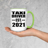Taxi Driver Established EST. 2021 - 15oz Accent Mug Green