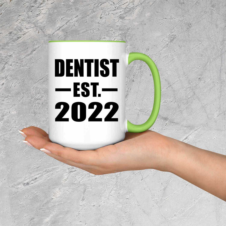Dentist Established EST. 2022 - 15oz Accent Mug Green