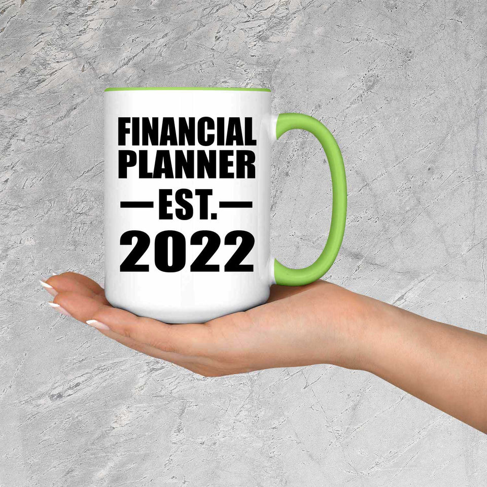 Financial Planner Established EST. 2022 - 15oz Accent Mug Green