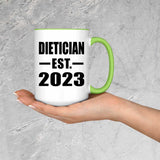 Dietician Established EST. 2023 - 15oz Accent Mug Green