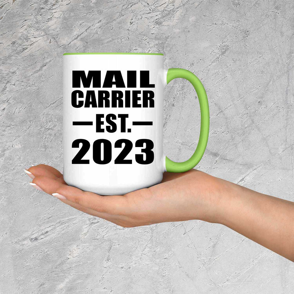 Mail Carrier Established EST. 2023 - 15oz Accent Mug Green